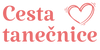 Cesta tanečnice